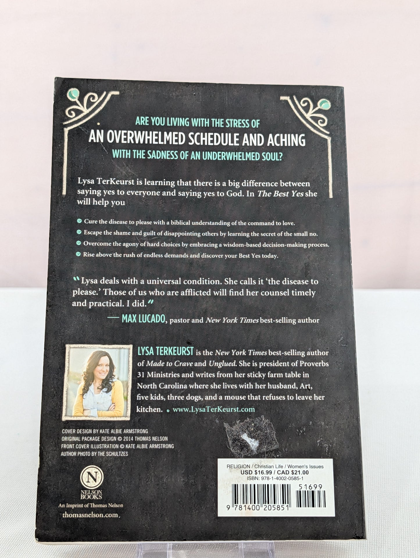 The Best Yes: Making Wise Decisions in the Midst of Endless Demands by Lysa TerKeurst