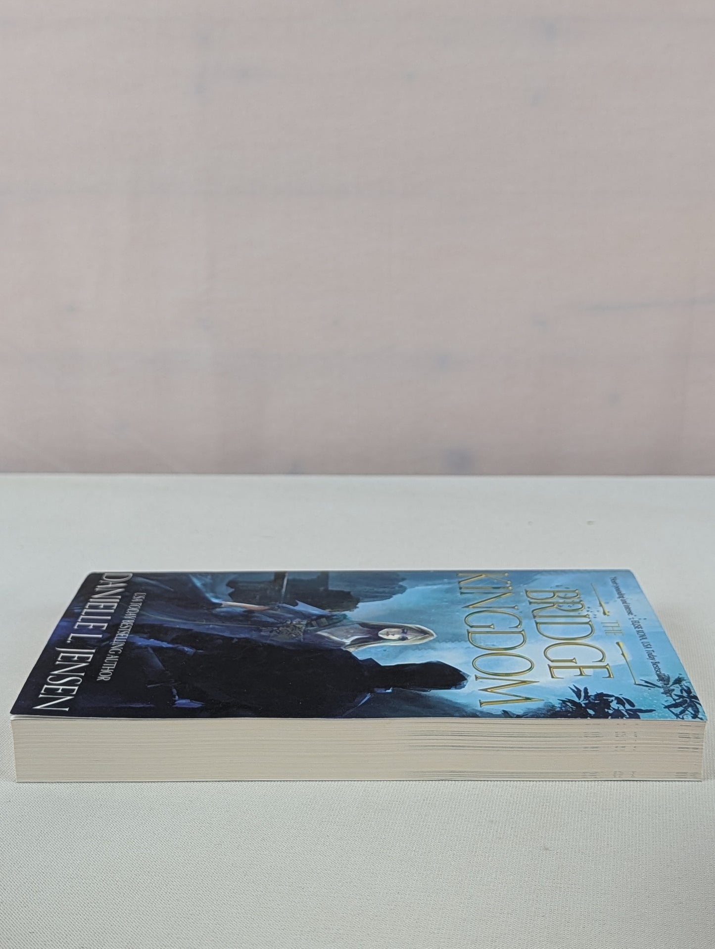 The Bridge Kingdom First Edition by Danielle L. Jensen