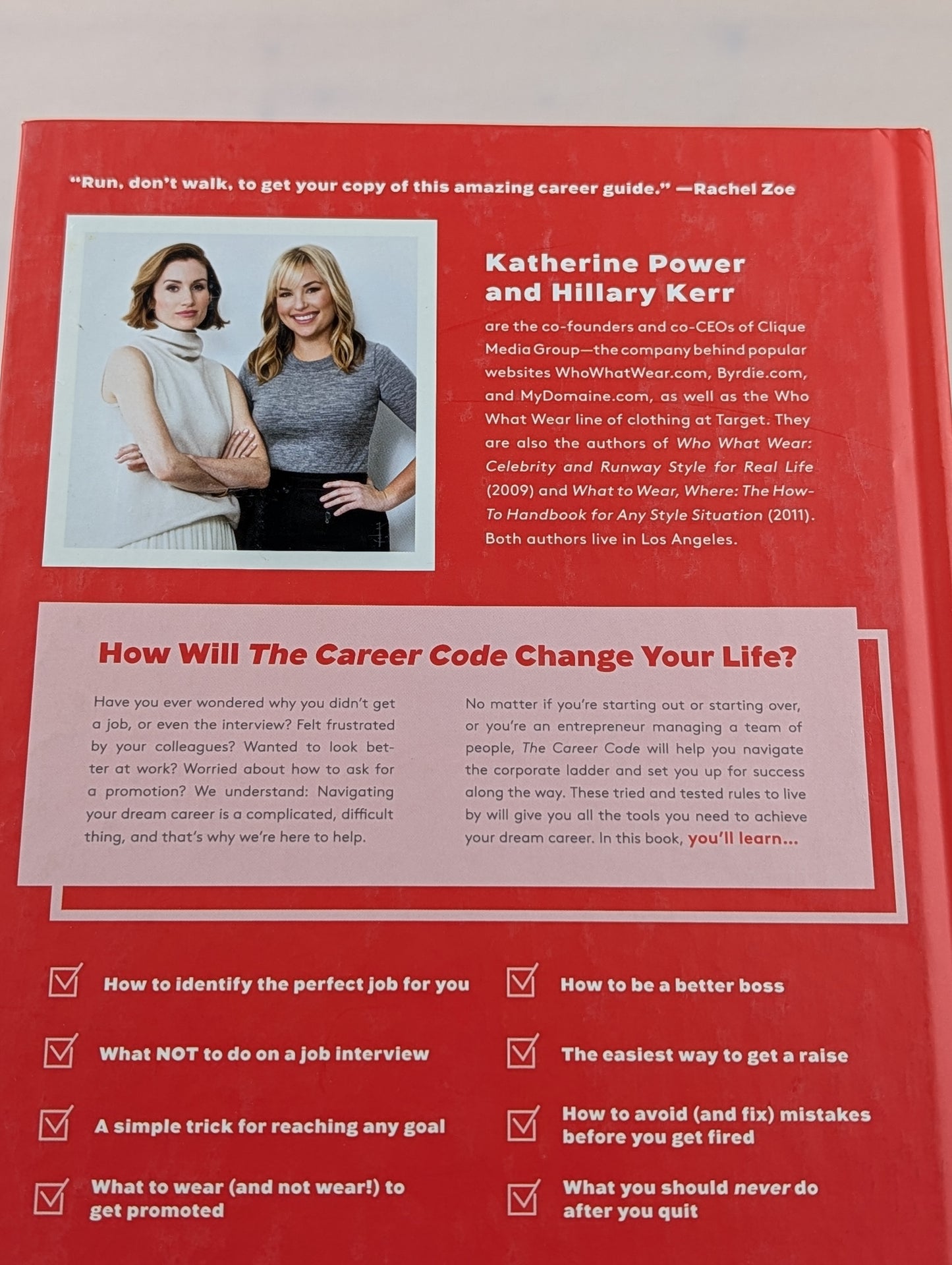 The Career Code: Must-Know Rules for a Strategic, Stylish, and Self-Made Career by Hillary Kerr, Katherine Power