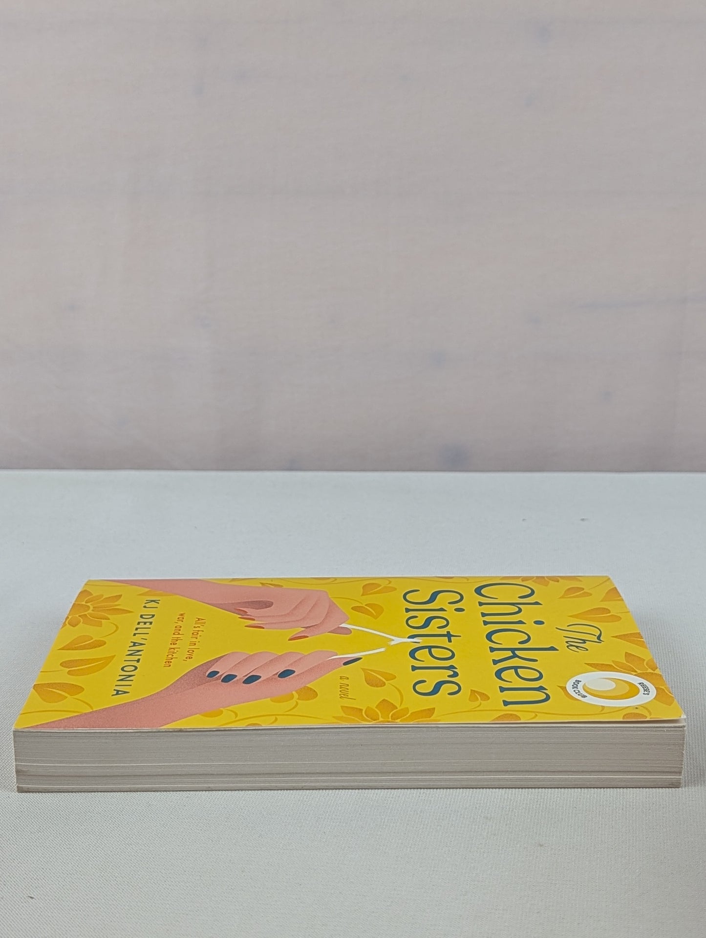 The Chicken Sisters: Reese's Book Club (A Novel) by KJ Dell'Antonia
