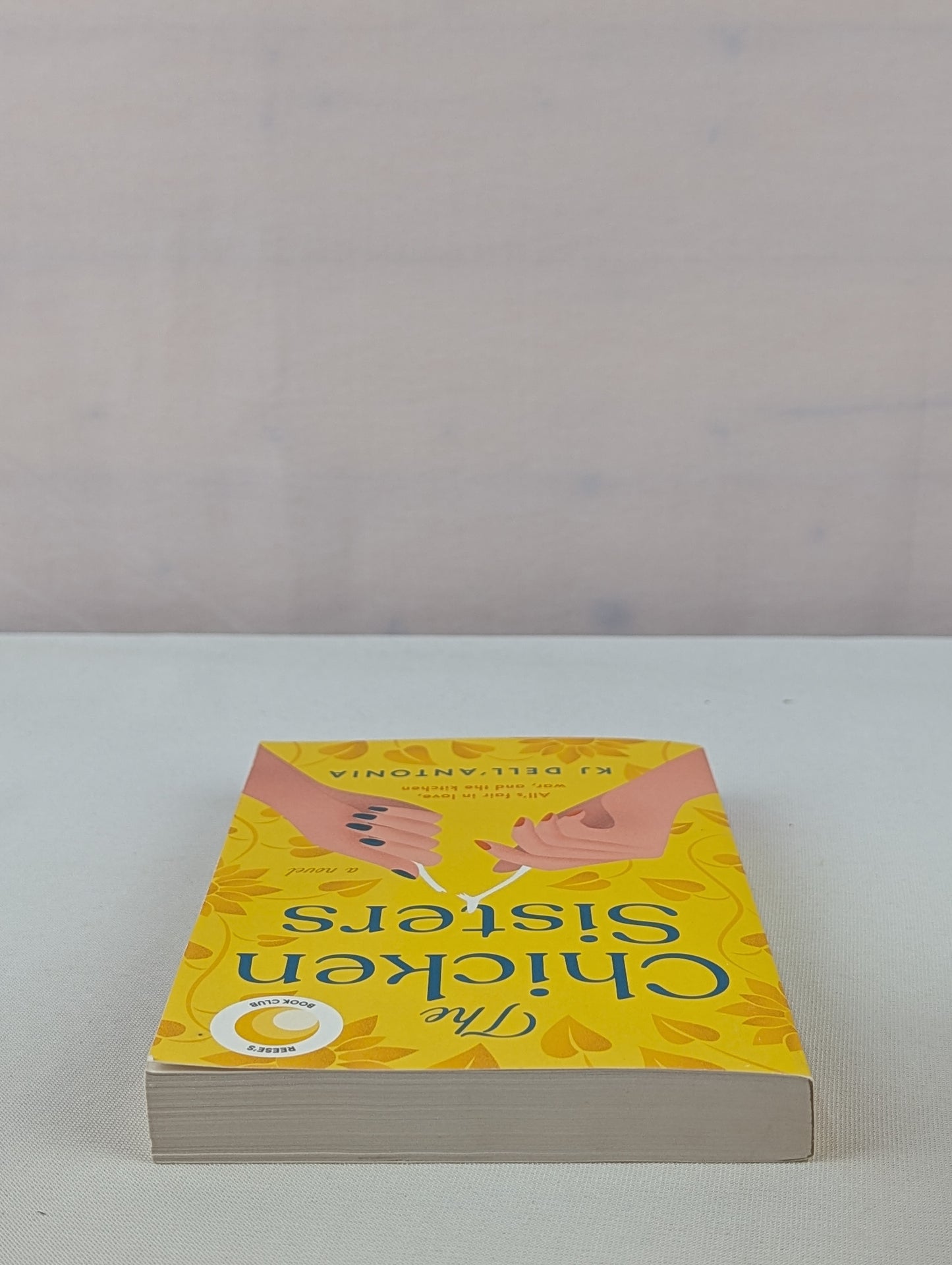 The Chicken Sisters: Reese's Book Club (A Novel) by KJ Dell'Antonia