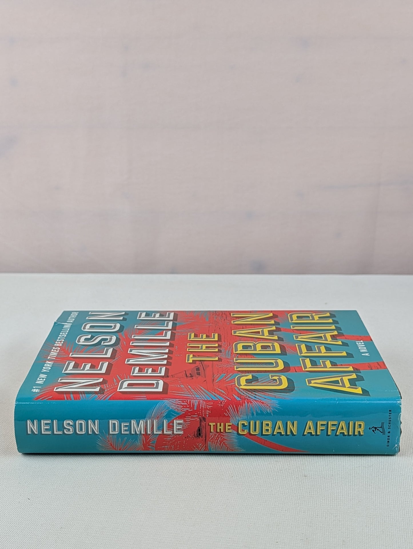 The Cuban Affair: A Novel by Nelson DeMille