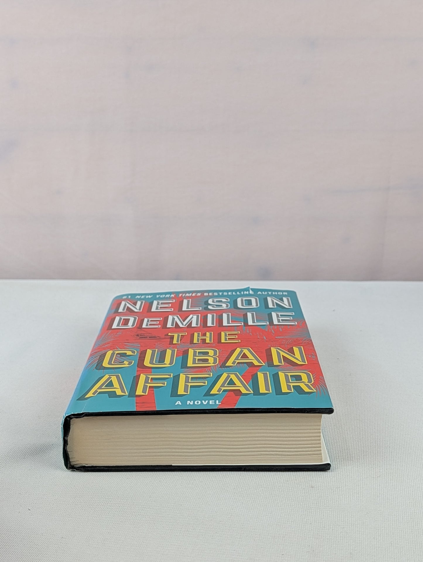 The Cuban Affair: A Novel by Nelson DeMille