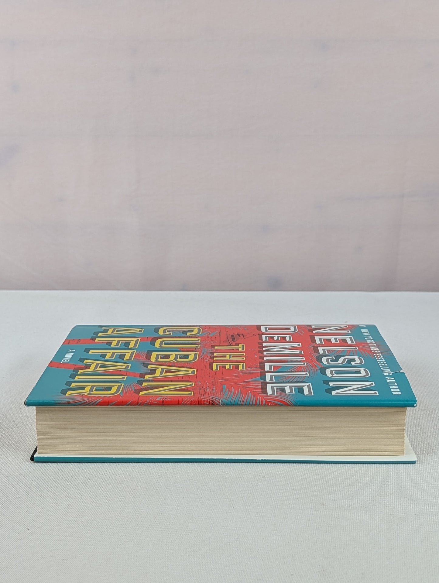 The Cuban Affair: A Novel by Nelson DeMille
