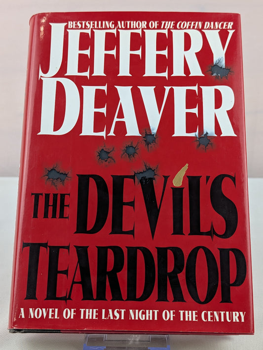 The Devil's Teardrop: A Novel of the Last Night of the Century (A Lincoln Rhyme Novel) by Jeffery Deaver