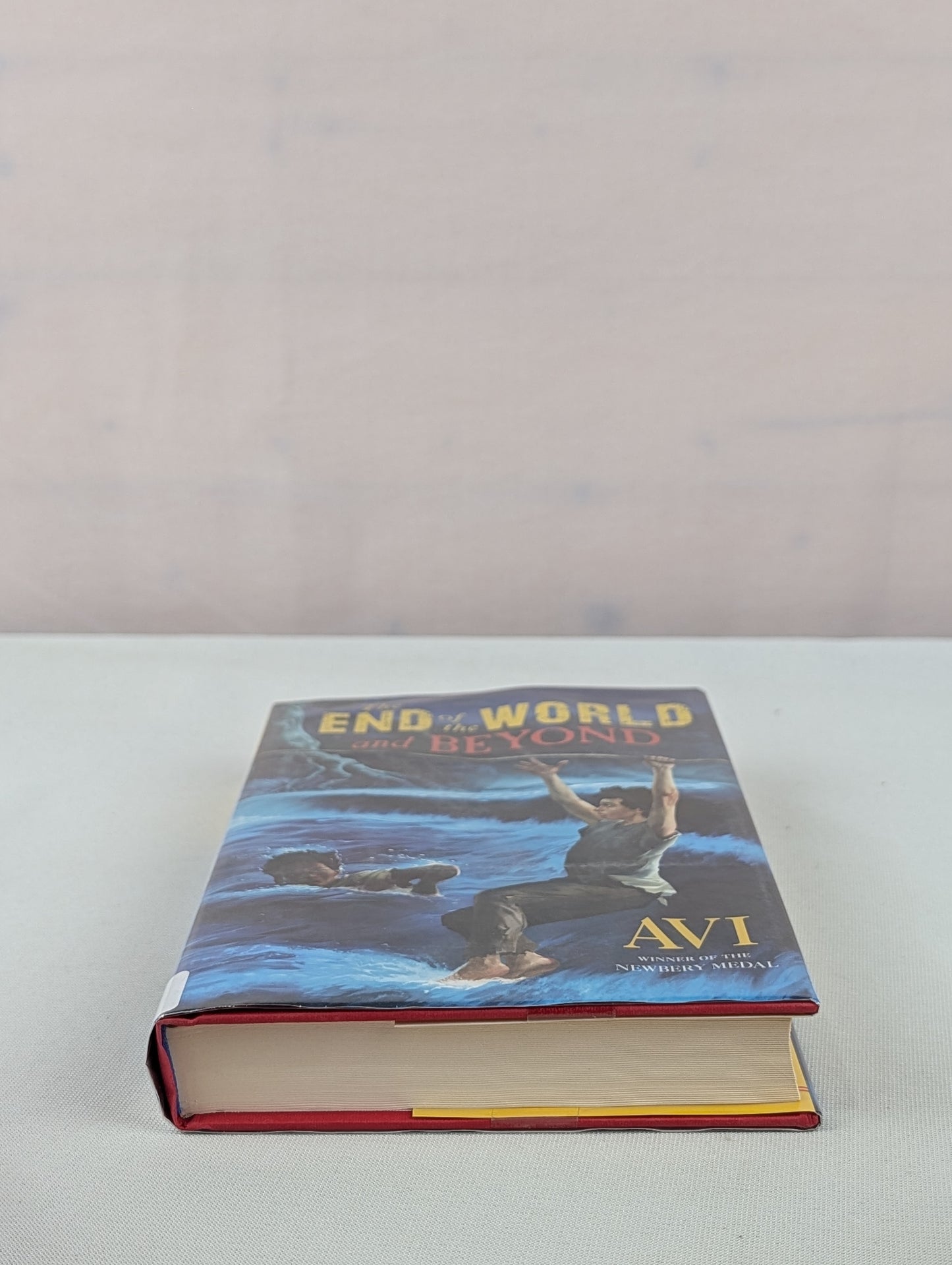 The End of the World and Beyond (Oliver Cromwell Pitts) by Avi