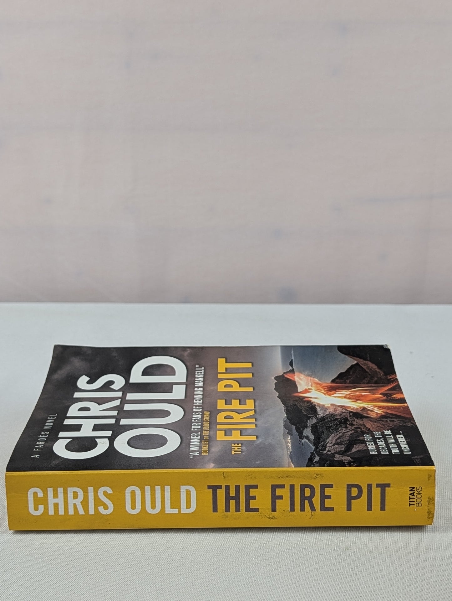 The Fire Pit (Faroes novel 3) by Chris Ould