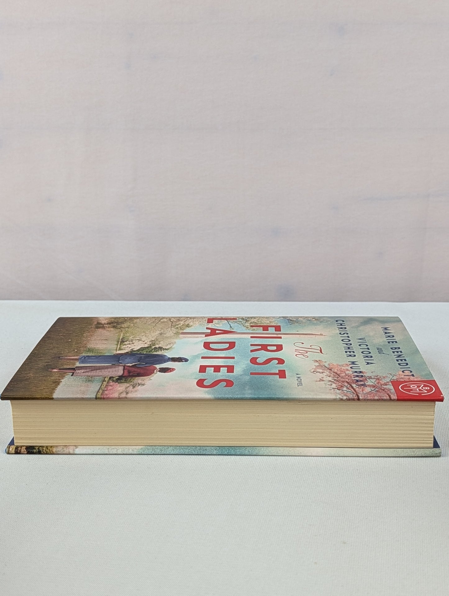 The First Ladies by Marie Benedict, Victoria Christopher Murray