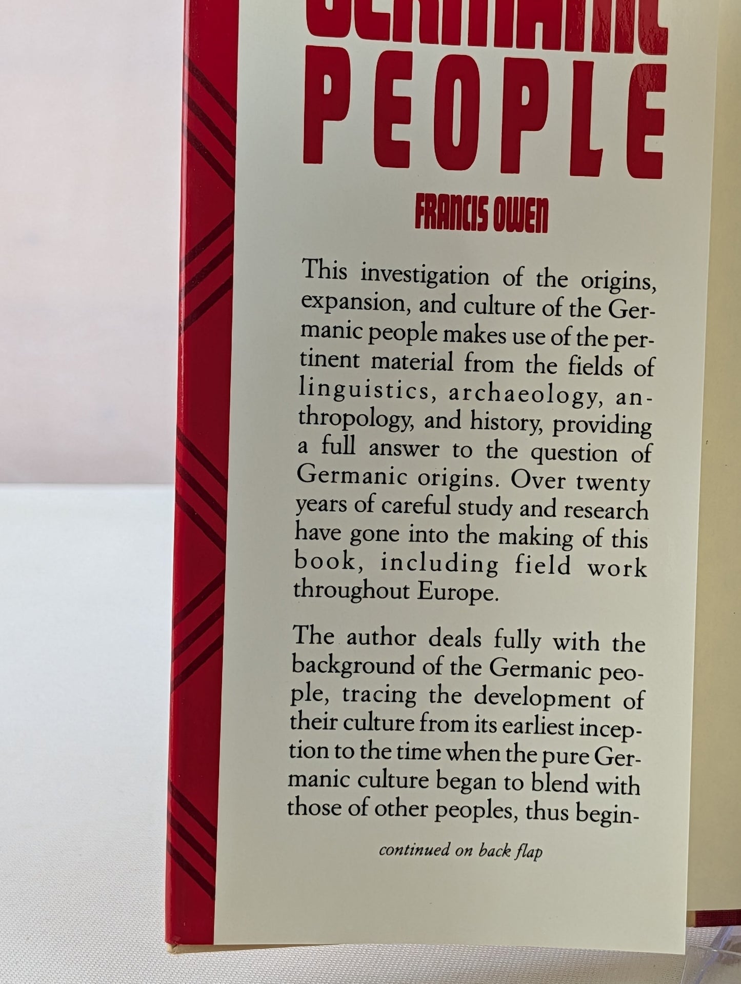 The Germanic People: Their Origin, Expansion, and Culture by Francis Owen