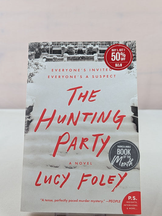 The Hunting Party: A Novel by Lucy Foley
