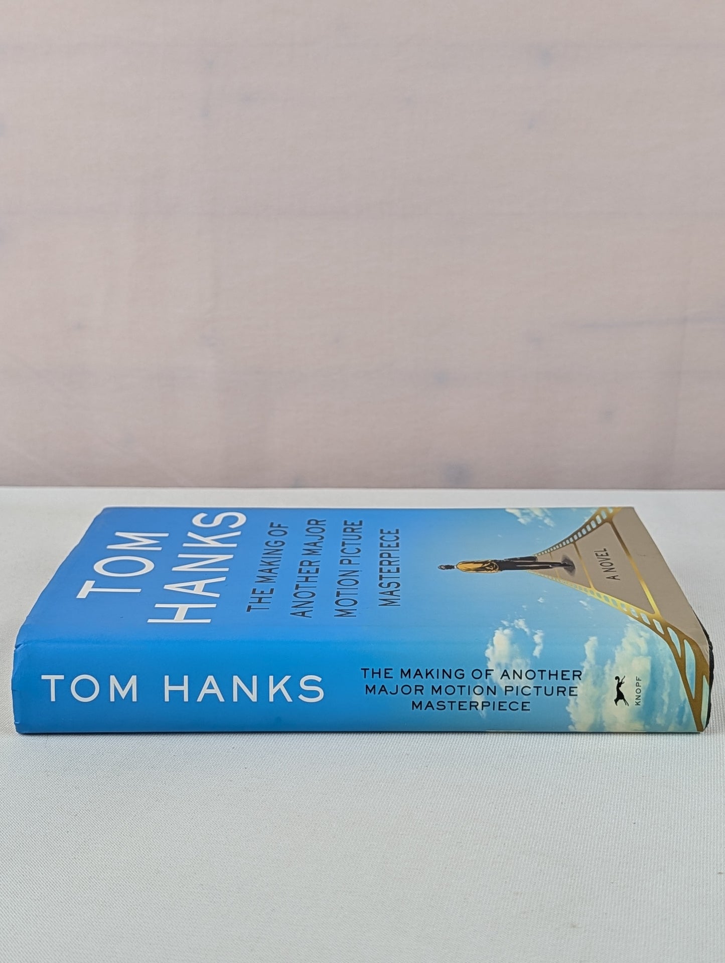 The Making of Another Major Motion Picture Masterpiece: A novel by Tom Hanks, R. Sikoryak
