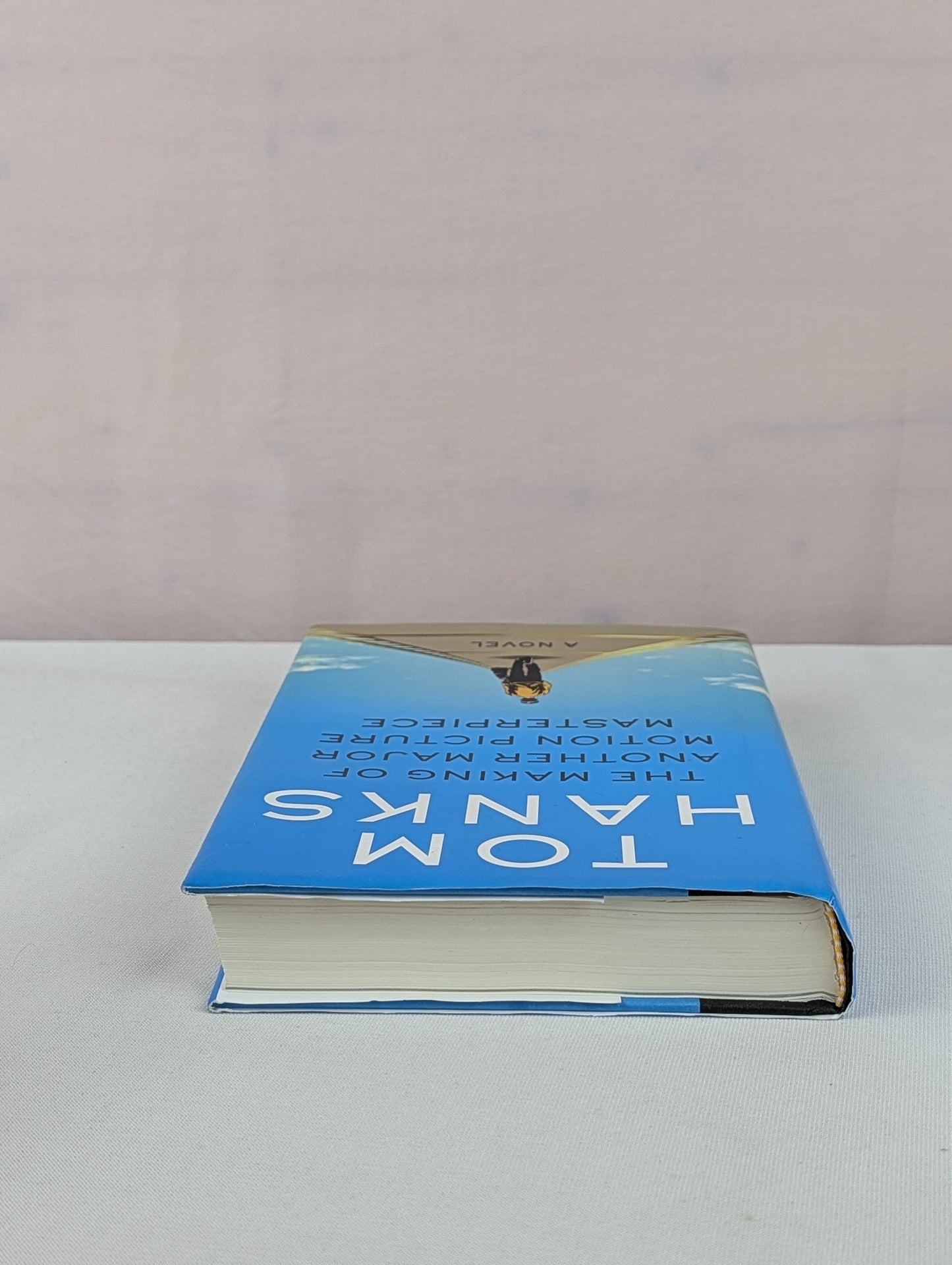 The Making of Another Major Motion Picture Masterpiece: A novel by Tom Hanks, R. Sikoryak