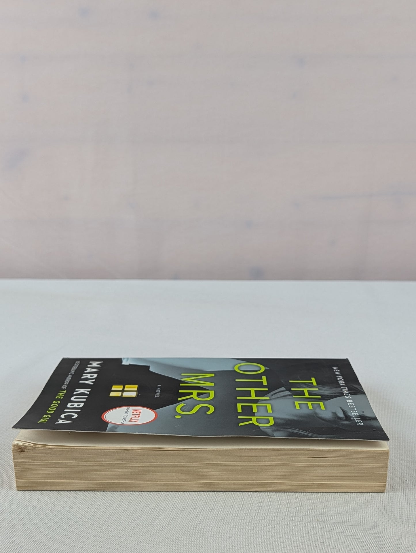 The Other Mrs.: A Thrilling Suspense Novel from the NYT bestselling author of Local Woman Missing by Mary Kubica