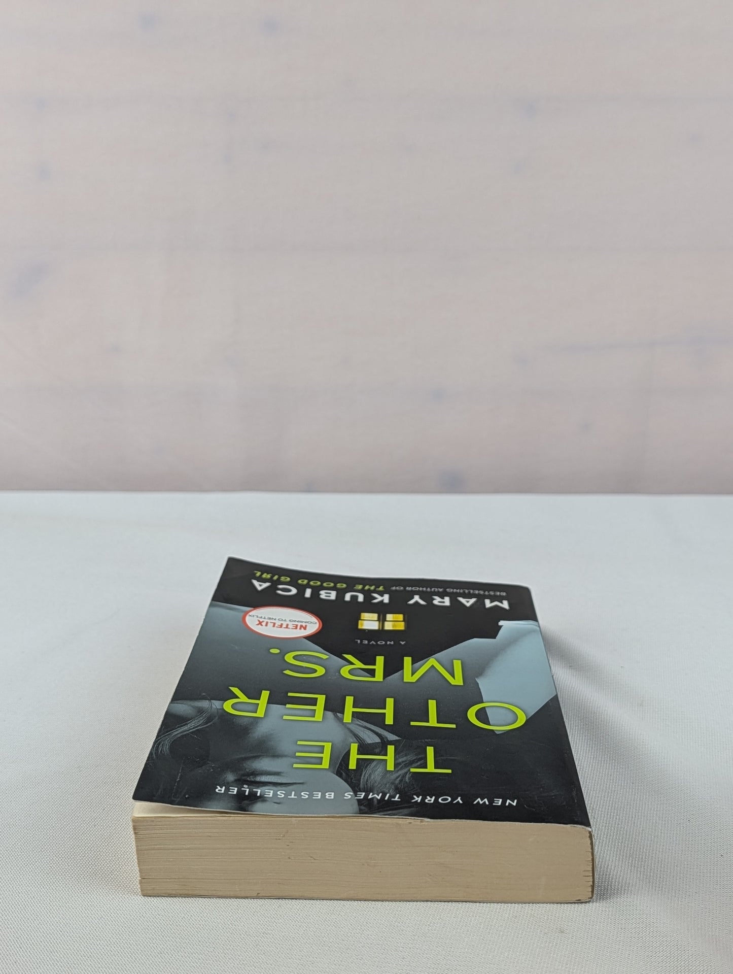 The Other Mrs.: A Thrilling Suspense Novel from the NYT bestselling author of Local Woman Missing by Mary Kubica