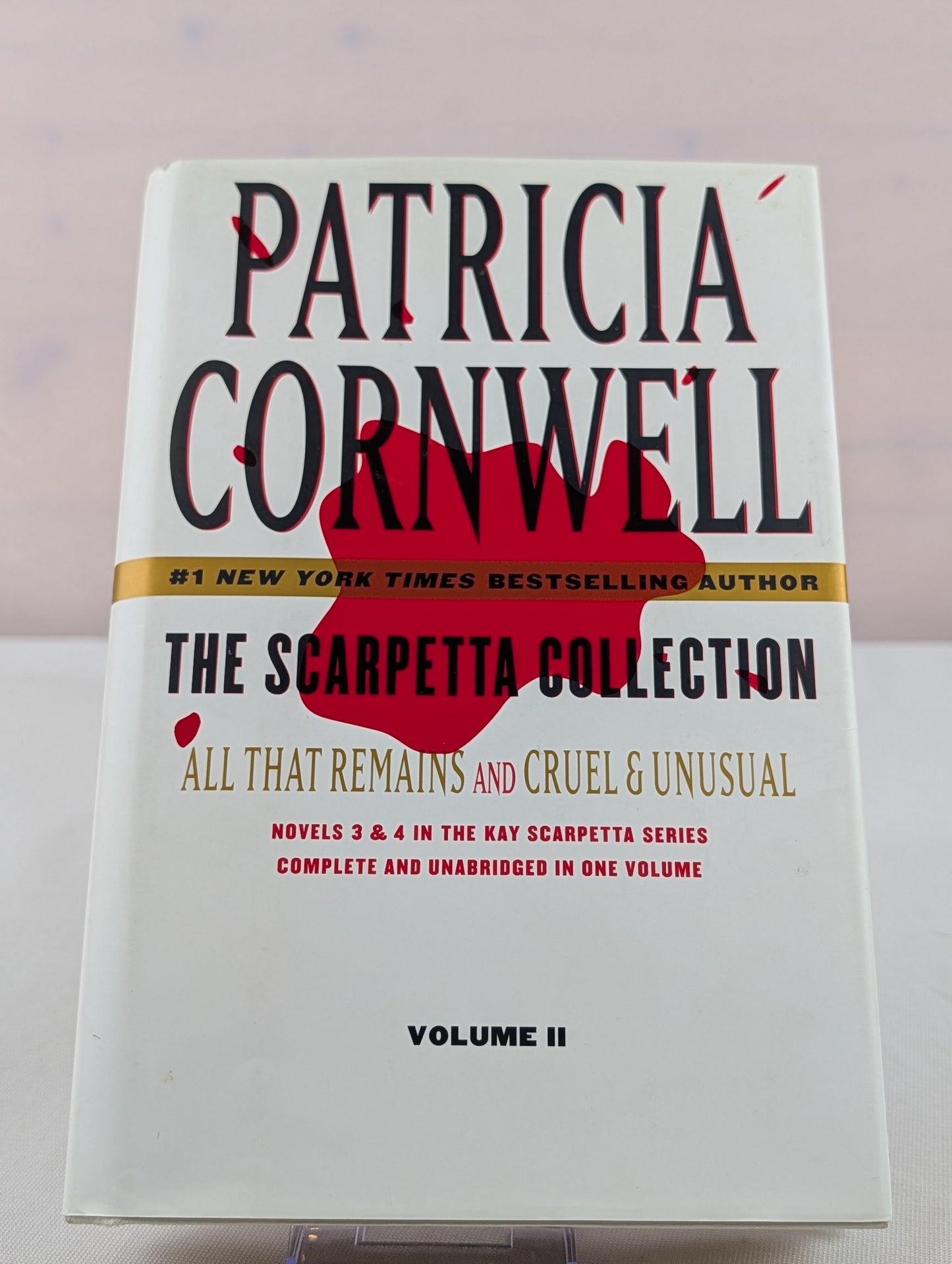 The Scarpetta Collection Volume II: All That Remains and Cruel & Unusual (Kay Scarpetta) by Patricia Cornwell