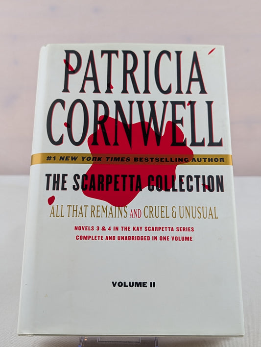 The Scarpetta Collection Volume II: All That Remains and Cruel & Unusual (Kay Scarpetta) by Patricia Cornwell