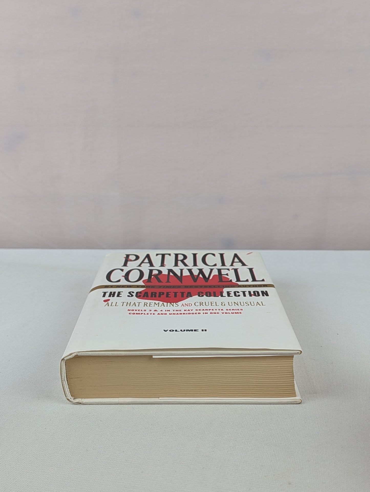 The Scarpetta Collection Volume II: All That Remains and Cruel & Unusual (Kay Scarpetta) by Patricia Cornwell