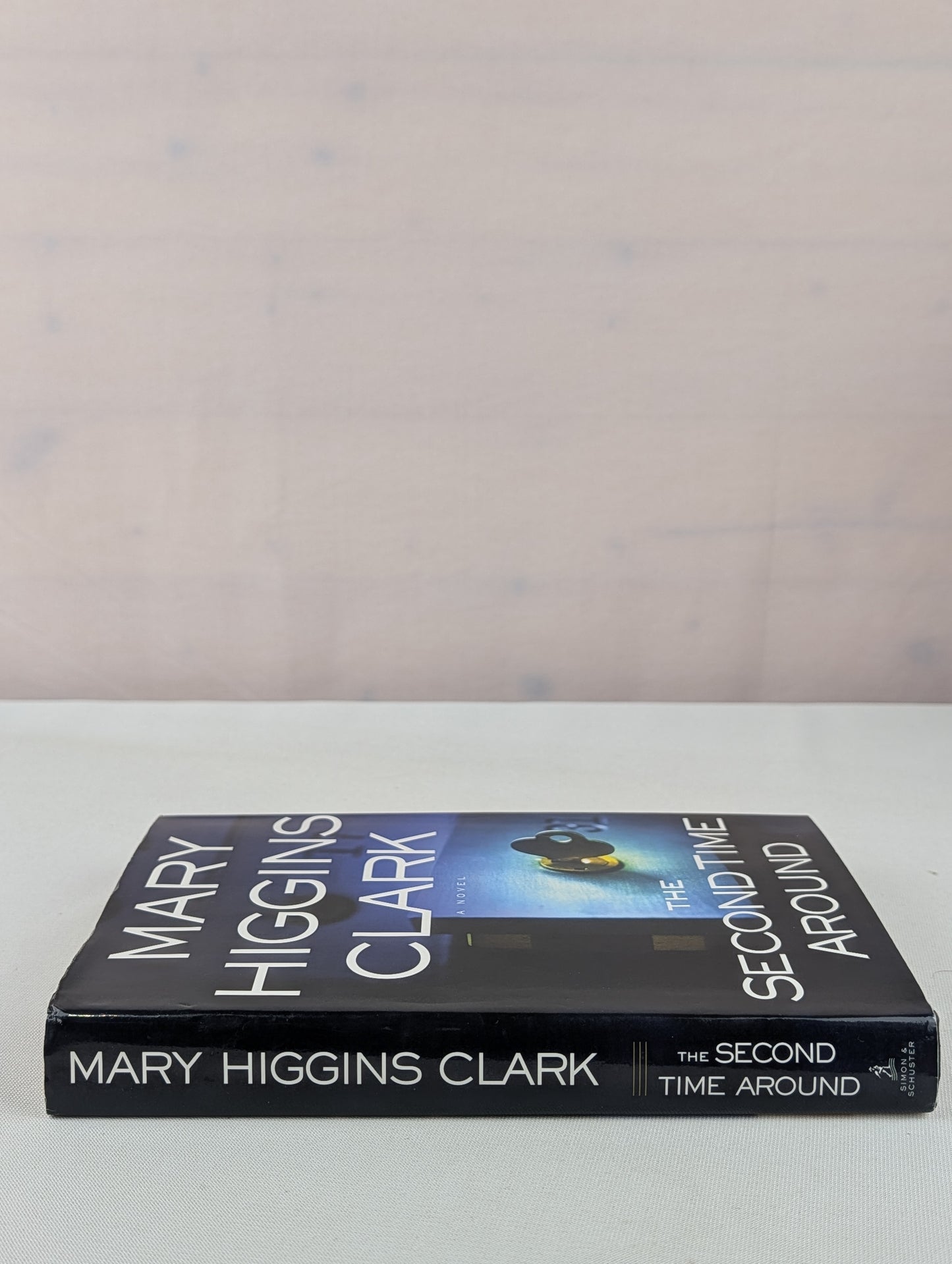 The Second Time Around by Mary Higgins Clark