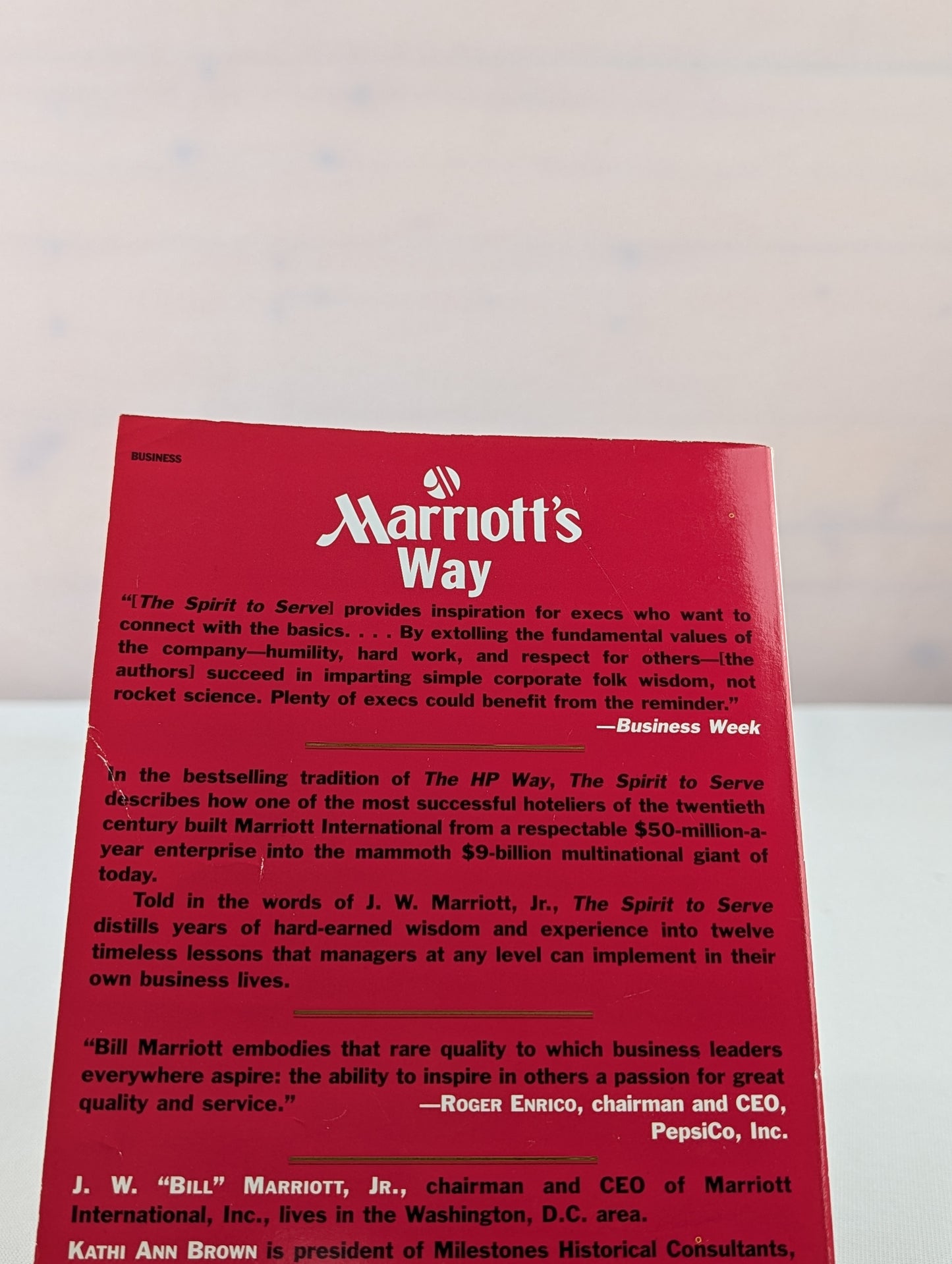 Spirit to Serve Marriots Way by J W Marriott