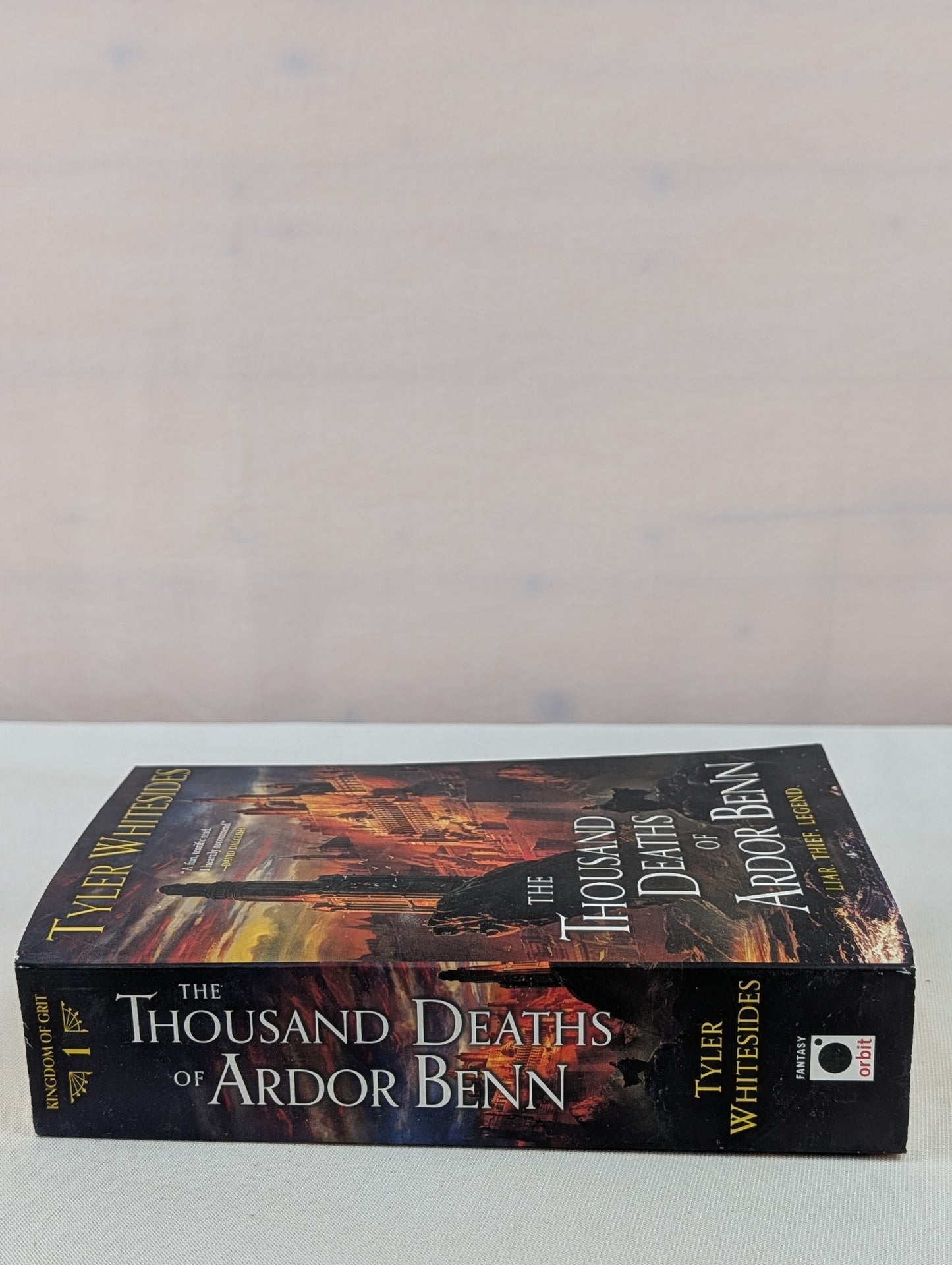 The Thousand Deaths of Ardor Benn: 1 by Tyler Whitesides