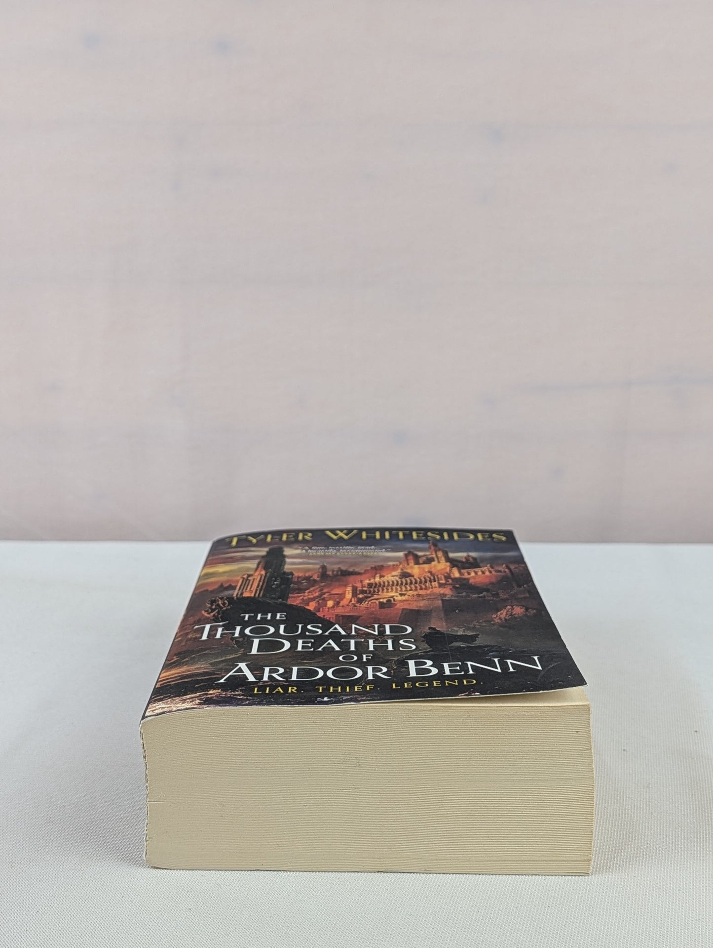 The Thousand Deaths of Ardor Benn: 1 by Tyler Whitesides