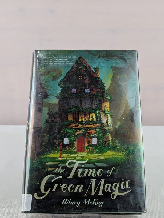The Time of Green Magic by Hilary McKay