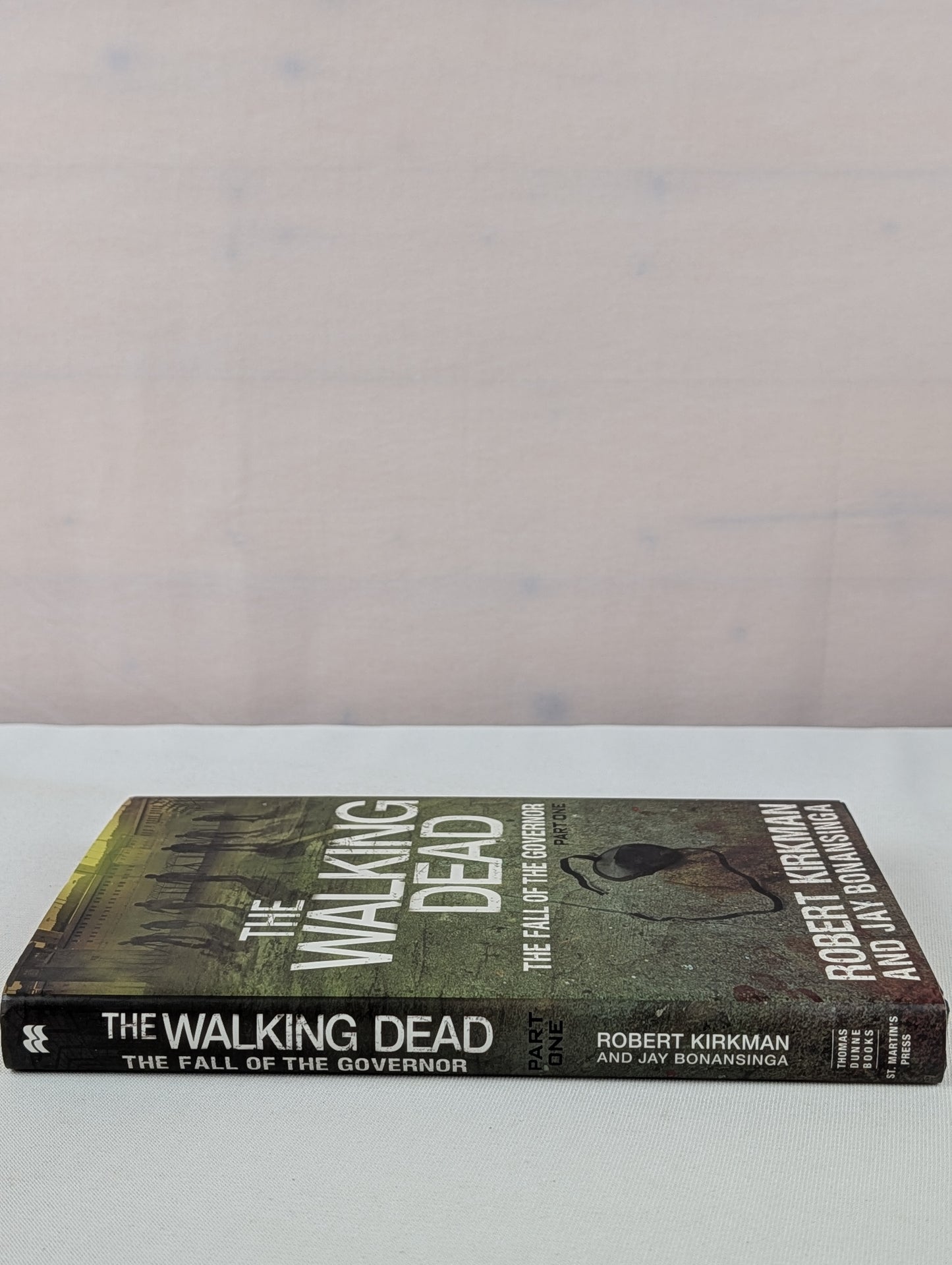 The Walking Dead: The Fall of the Governor: Part One (The Walking Dead Series) by Robert Kirkman, Jay Bonansinga