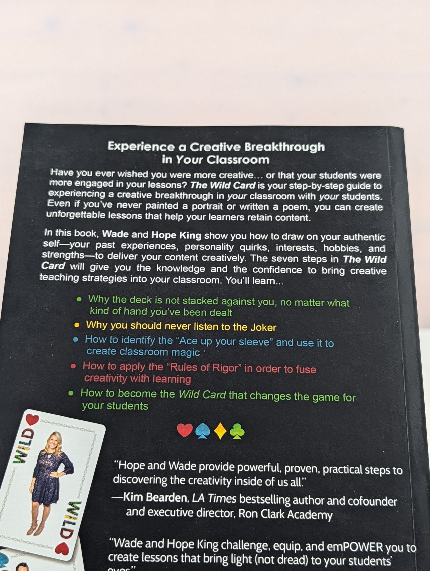 The Wild Card: 7 Steps to an Educator's Creative Breakthrough by Wade King, Hope King