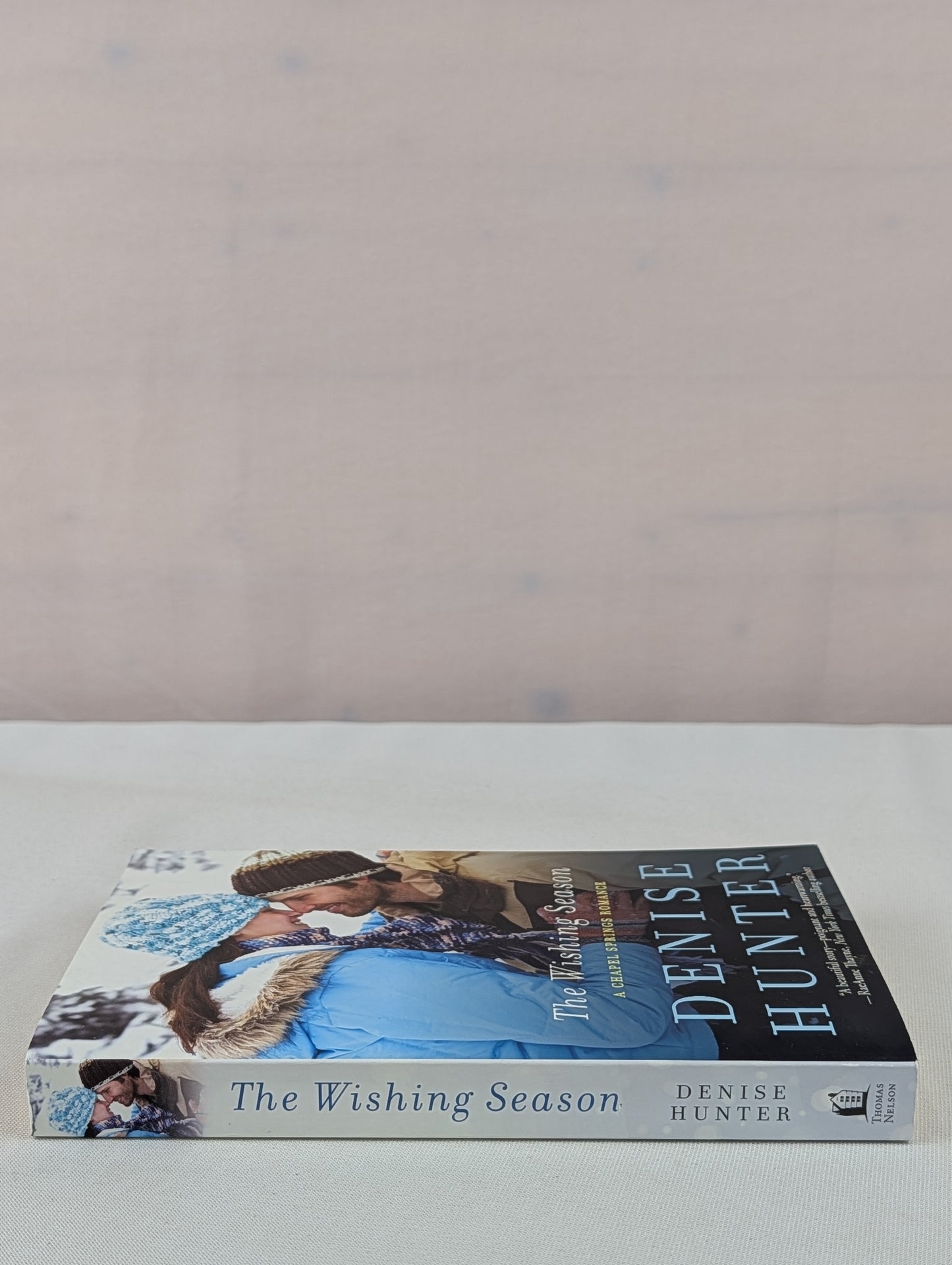 The Wishing Season (A Chapel Springs Romance) by Denise Hunter