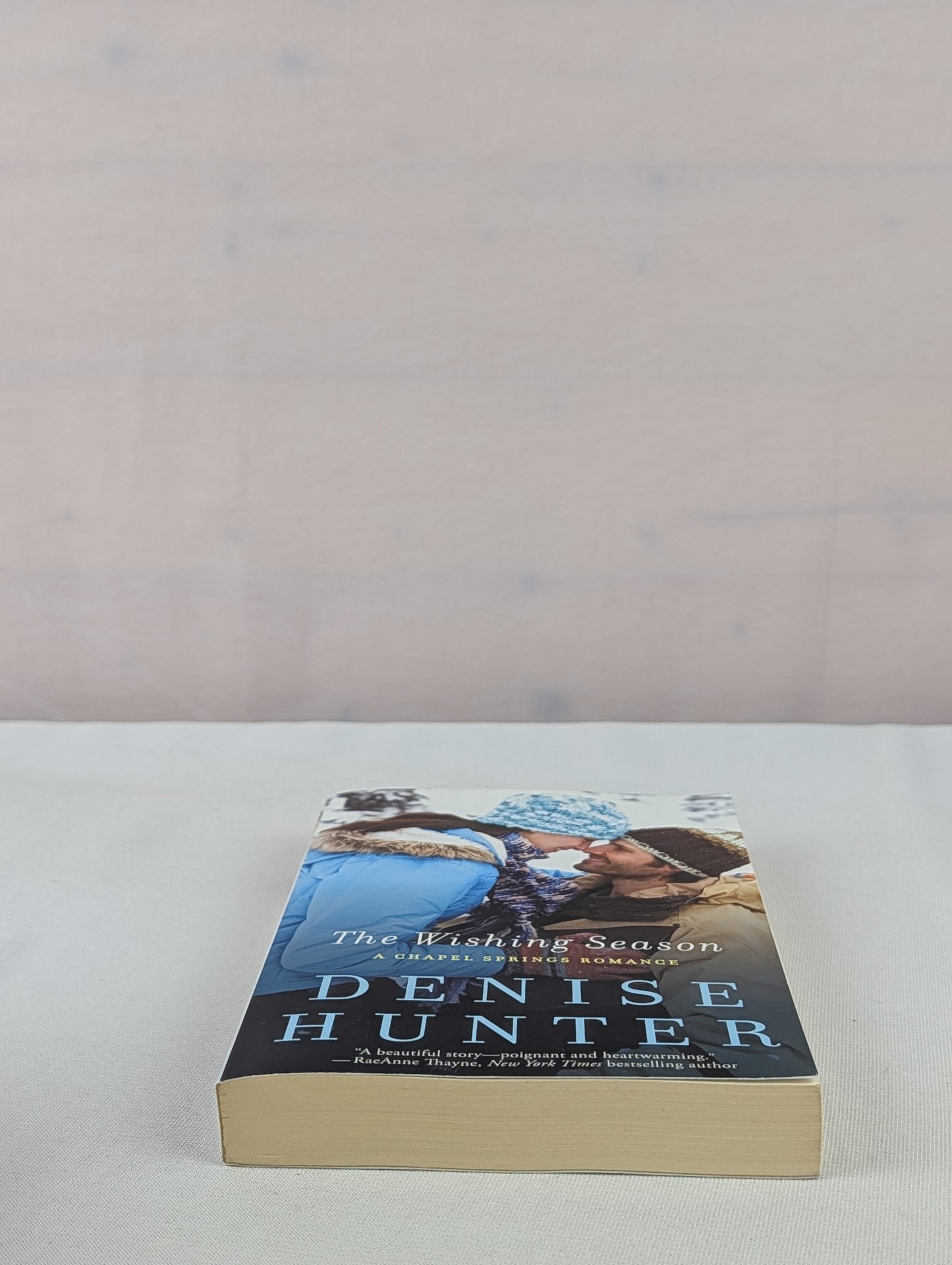 The Wishing Season (A Chapel Springs Romance) by Denise Hunter