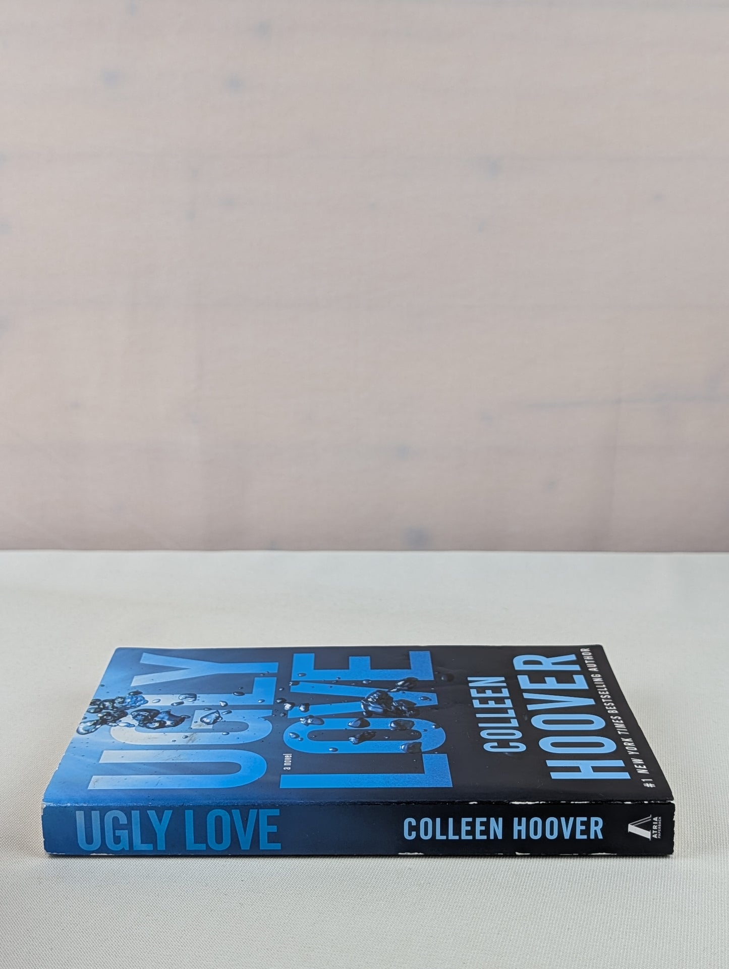 Ugly Love: A Novel by Colleen Hoover