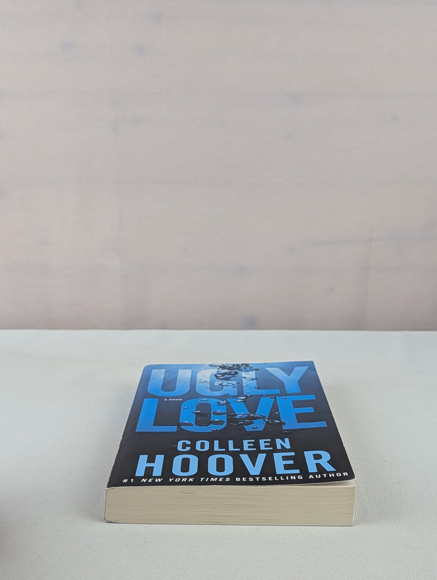 Ugly Love: A Novel by Colleen Hoover