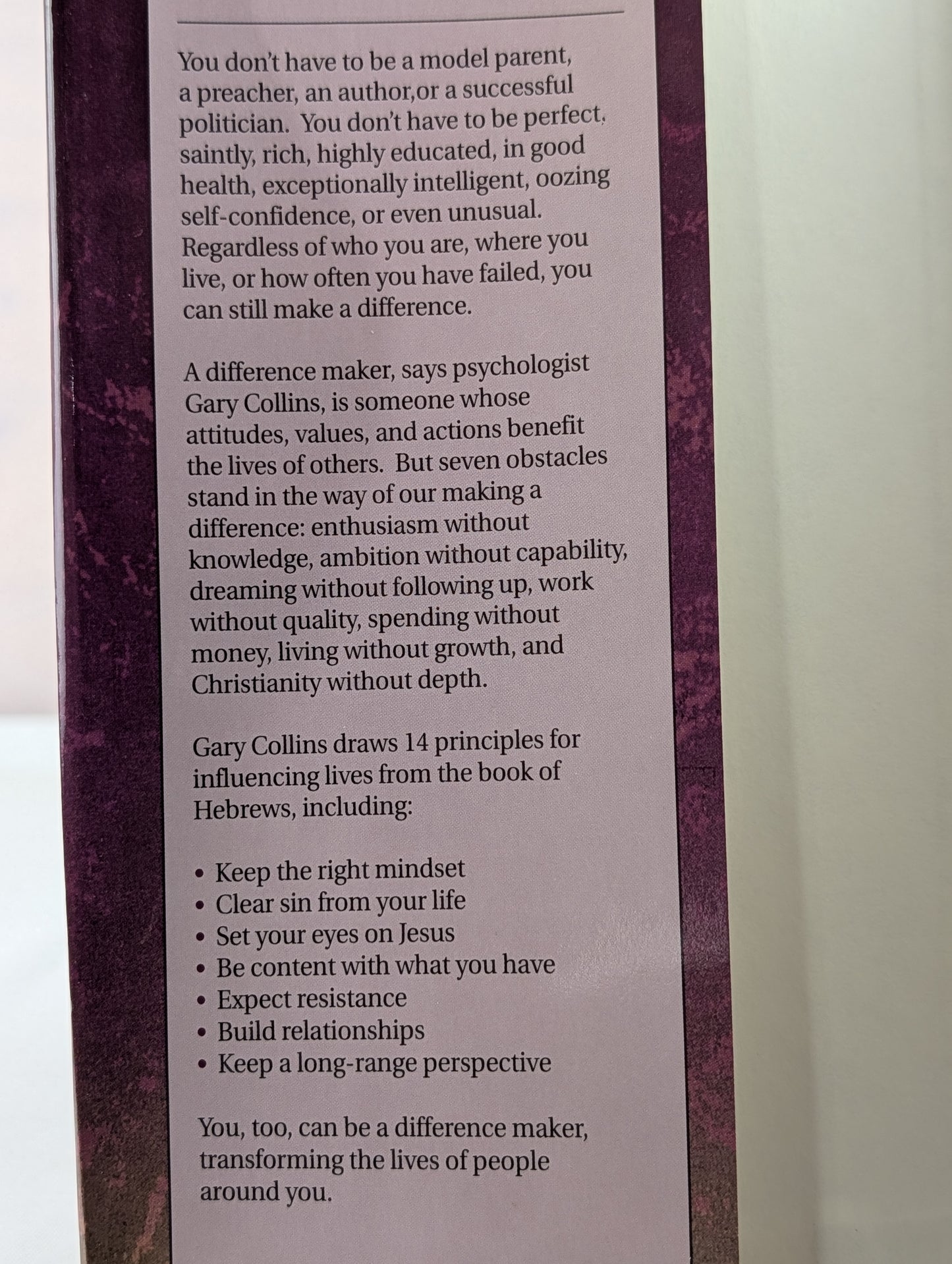 You Can Make a Difference: 14 Principles for Influencing Lives by Gary R. Collins