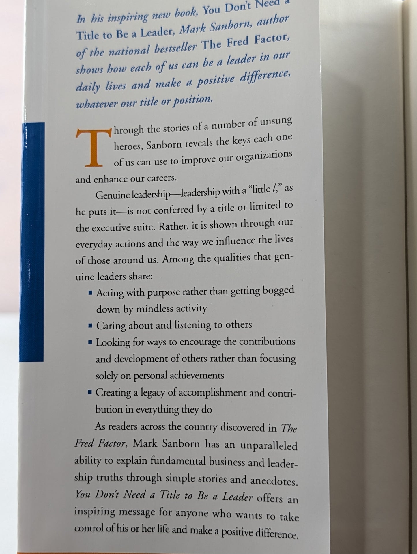 You Don't Need a Title to Be a Leader: How Anyone, Anywhere, Can Make a Positive Difference by Mark Sanborn