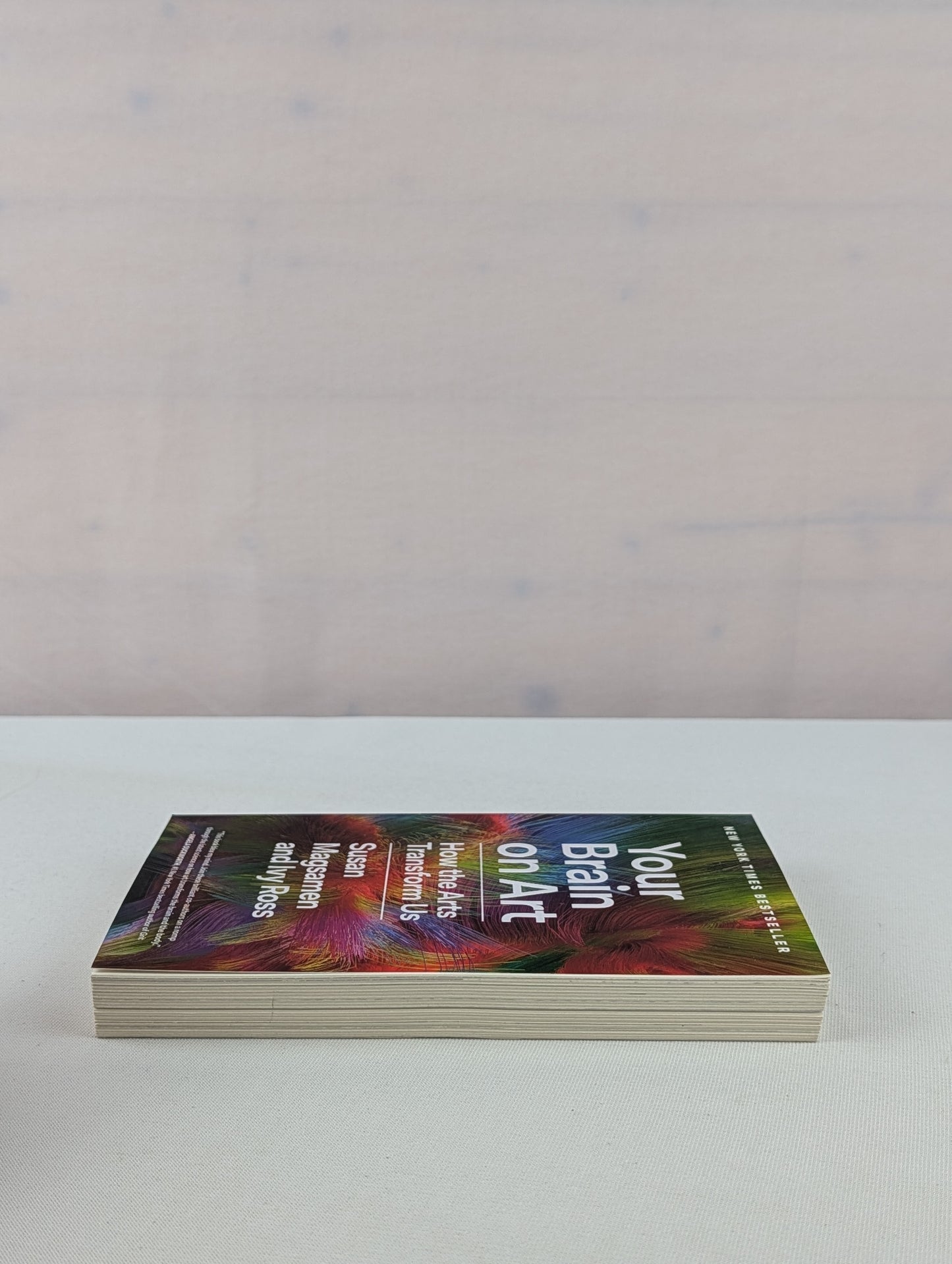 Your Brain on Art: How the Arts Transform Us by Susan Magsamen, Ivy Ross