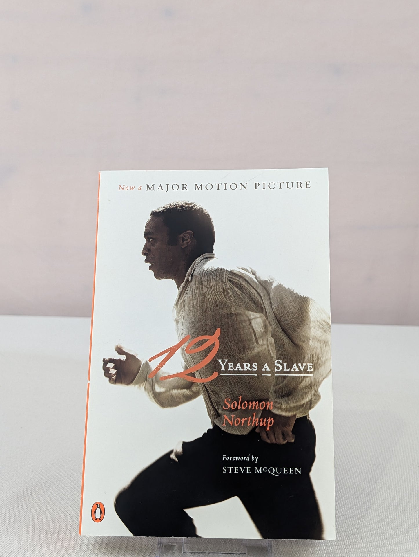 12 Years a Slave (Movie Tie-In) (Penguin Classics) by Solomon Northup, Henry Louis Gates, Ira Berlin, Steve McQueen