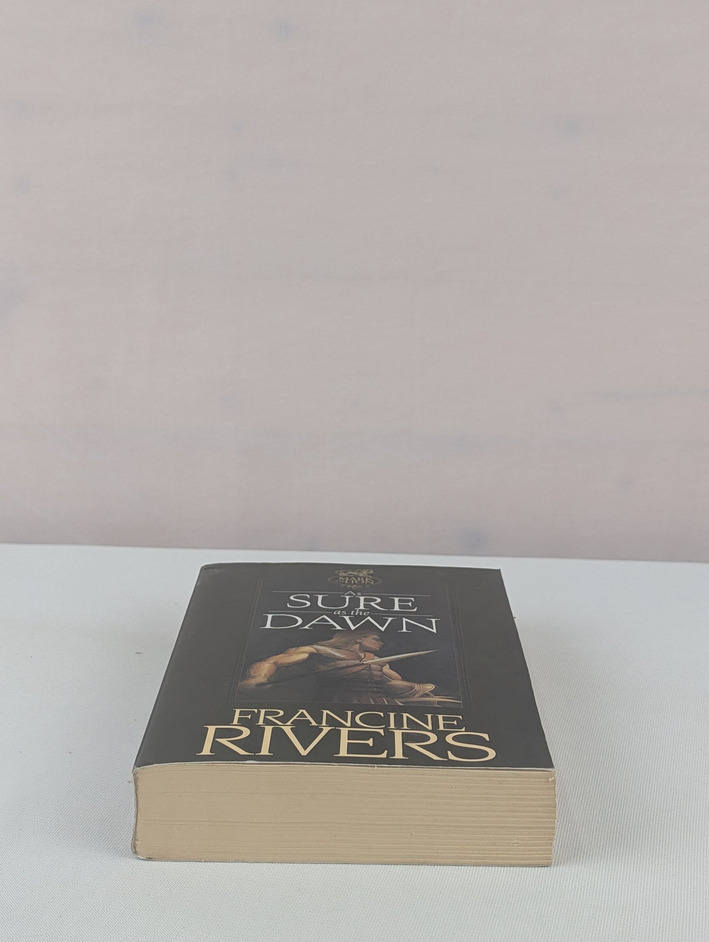 As Sure as the Dawn: Mark of the Lion Series Book 3 (Christian Historical Fiction Novel Set in 1st Century Rome) by Francine Rivers
