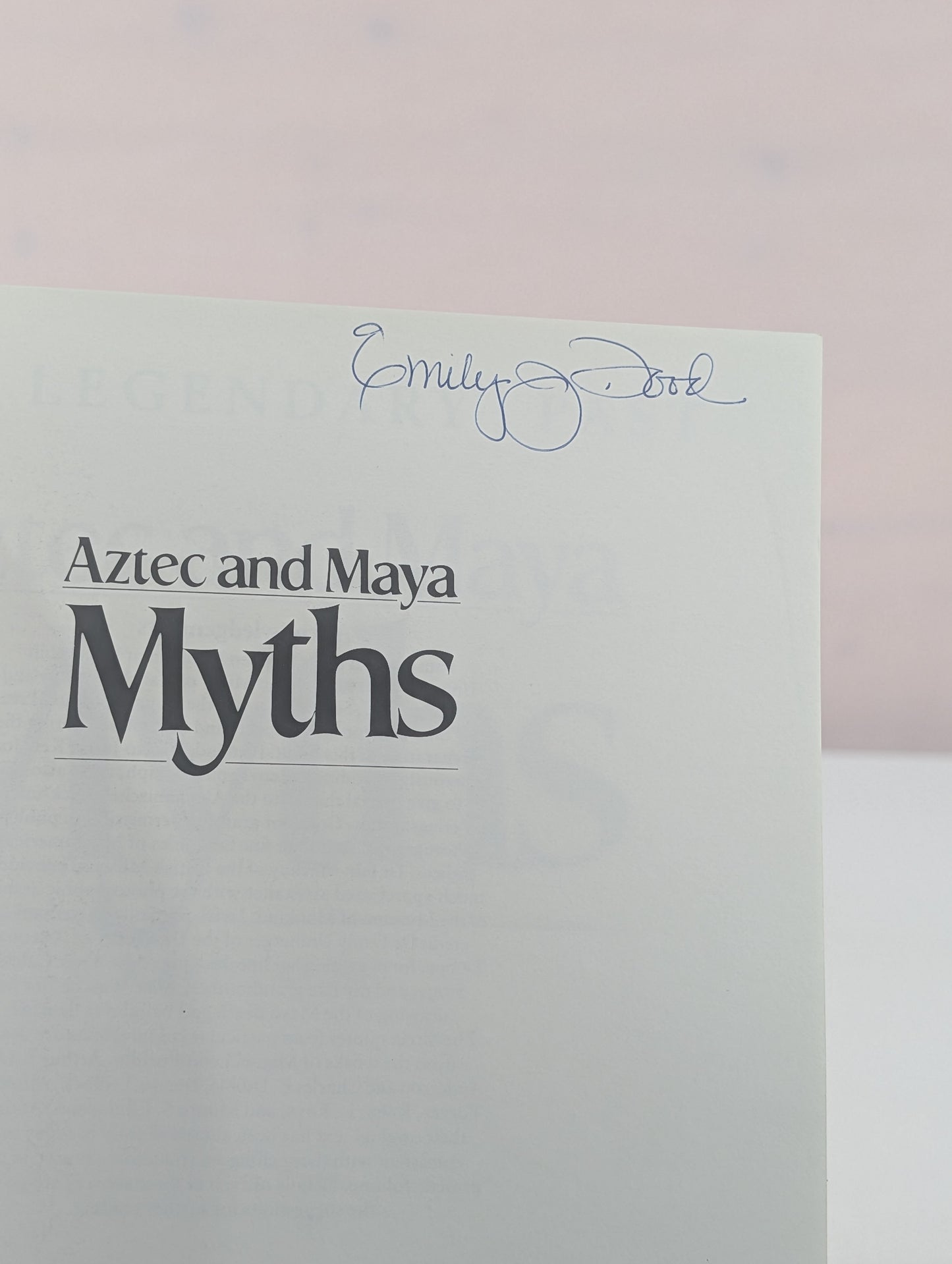 Aztec and Maya Myths (Legendary Past) by Karl A. Taube