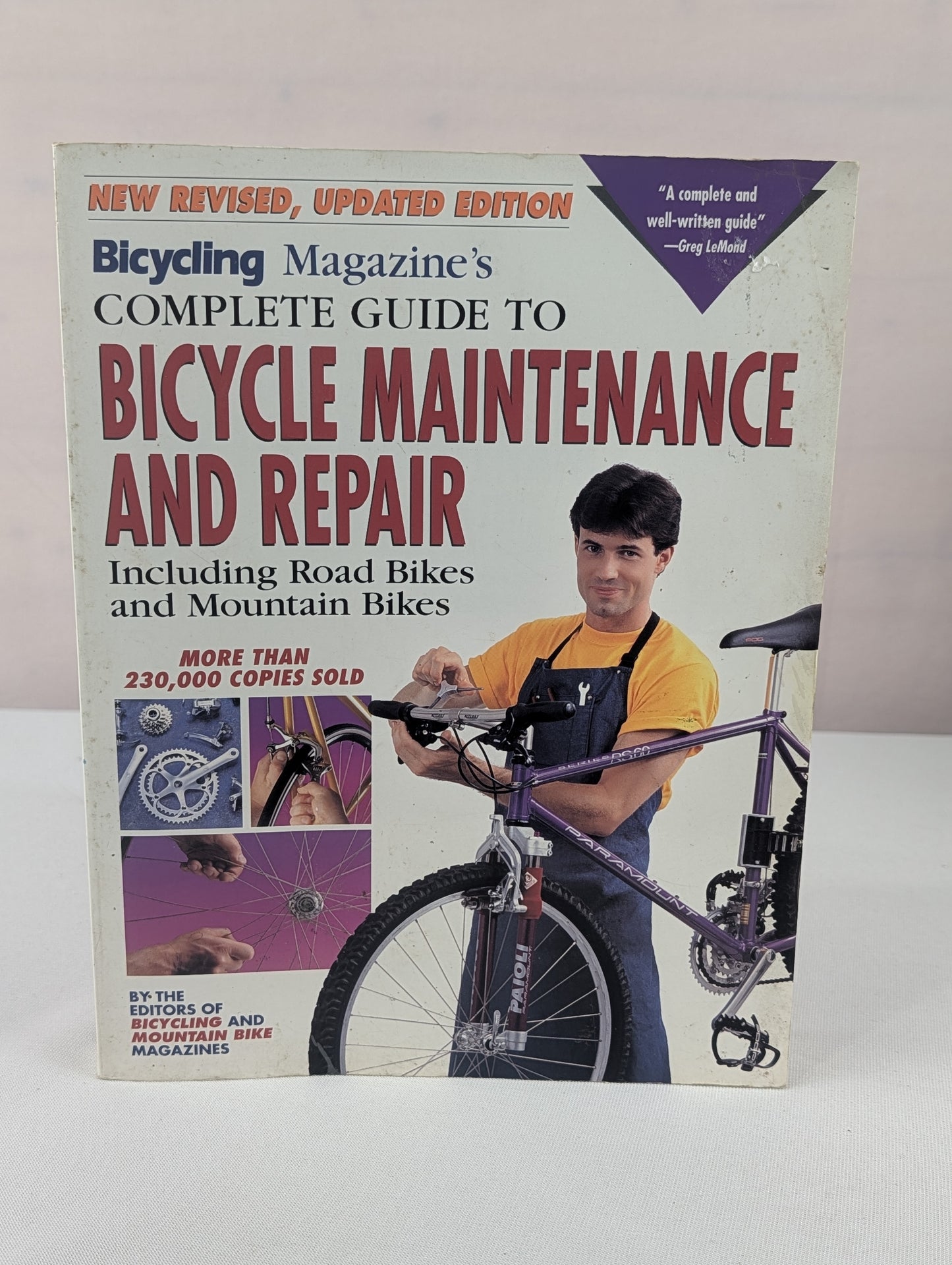 Bicycling Magazine's Complete Guide to Bicycle Maintenance and Repair by Editors of Bicycling Magazine