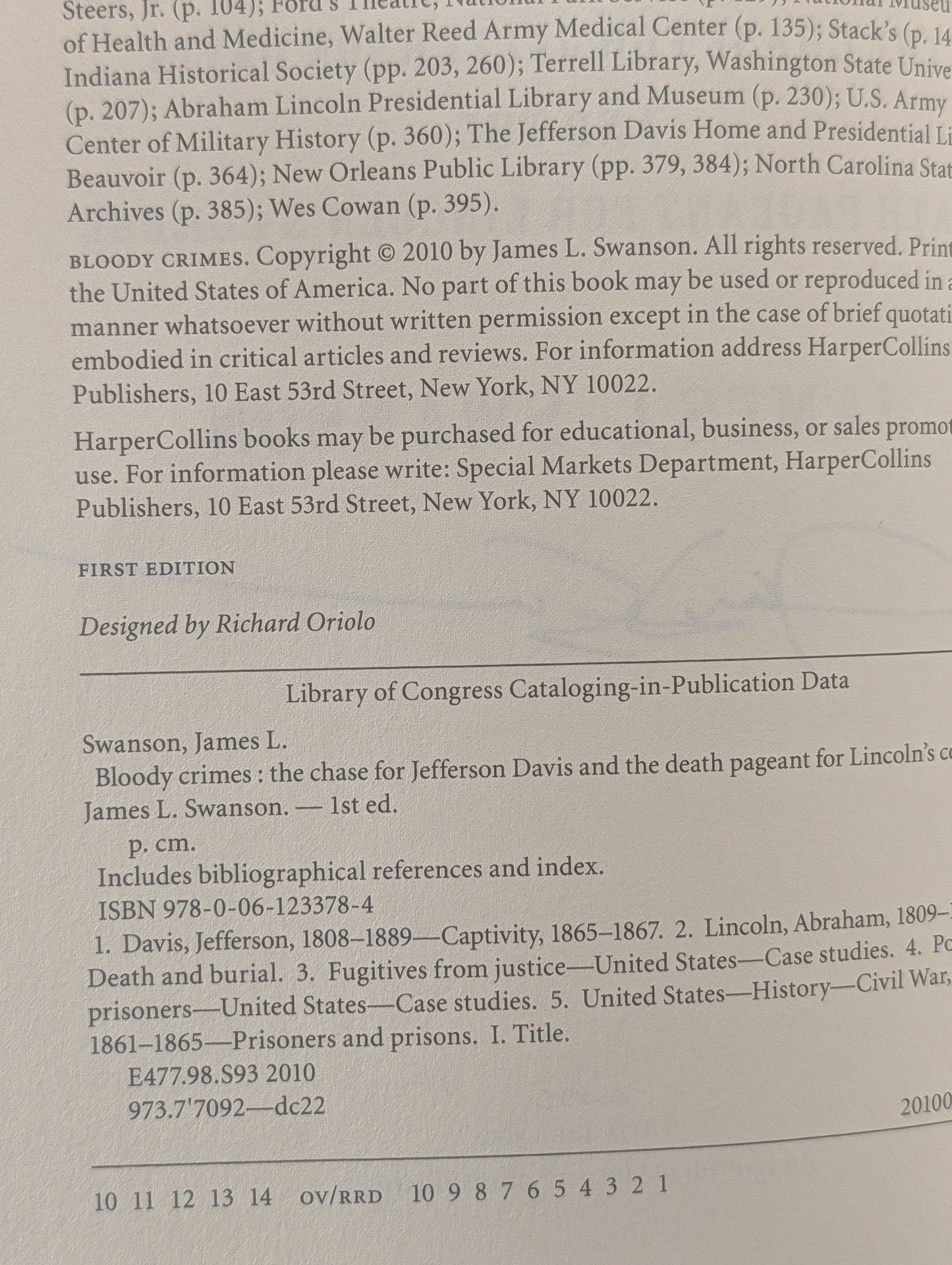 Bloody Crimes: The Chase for Jefferson Davis and the Death Pageant for Lincoln's Corpse by James L. Swanson