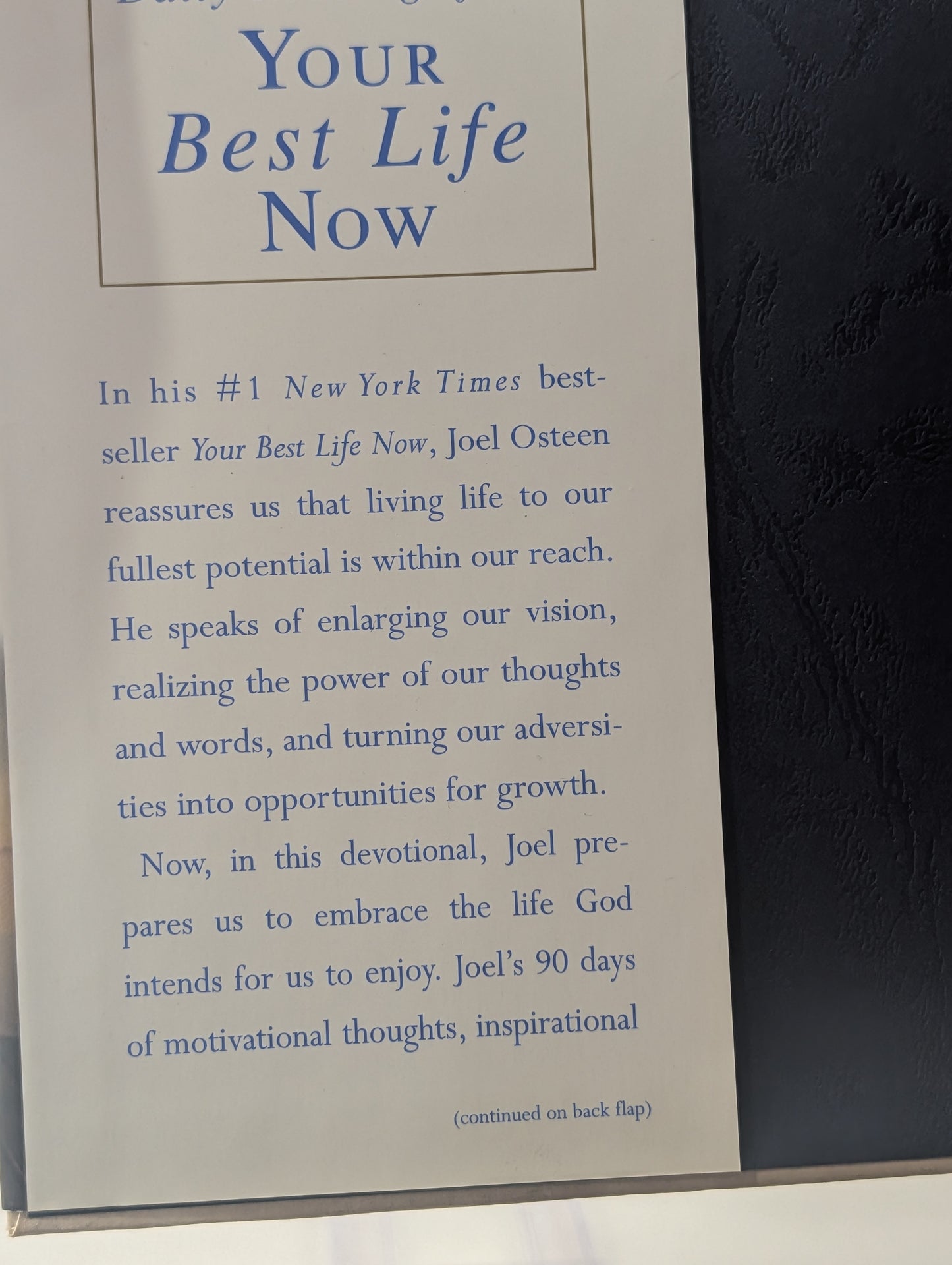 Daily Readings from Your Best Life Now: 90 Devotions for Living at Your Full Potential by Joel Osteen