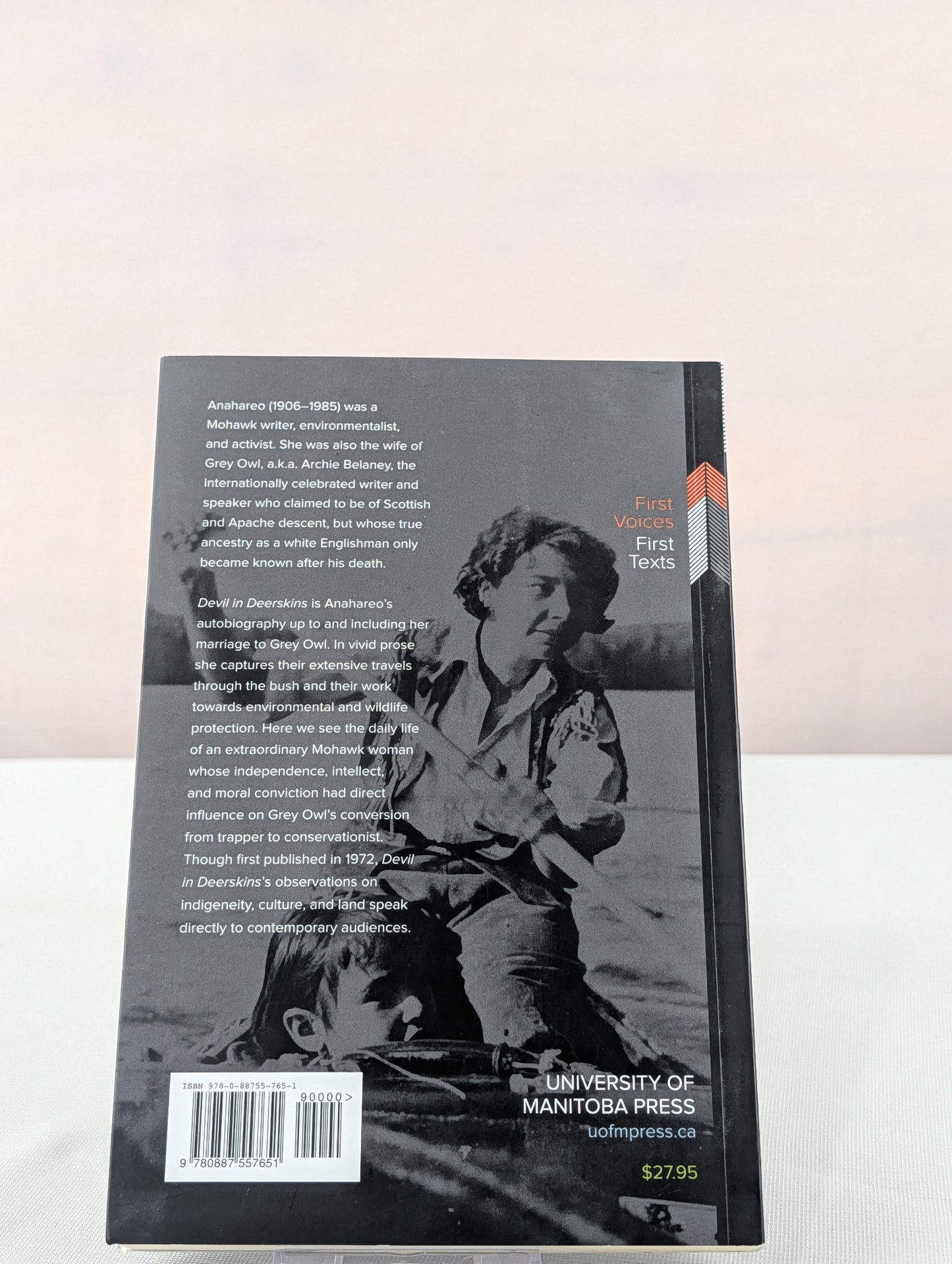 Devil in Deerskins: My Life with Grey Owl (First Voices, First Texts, 1) by Anahareo, Sophie McCall