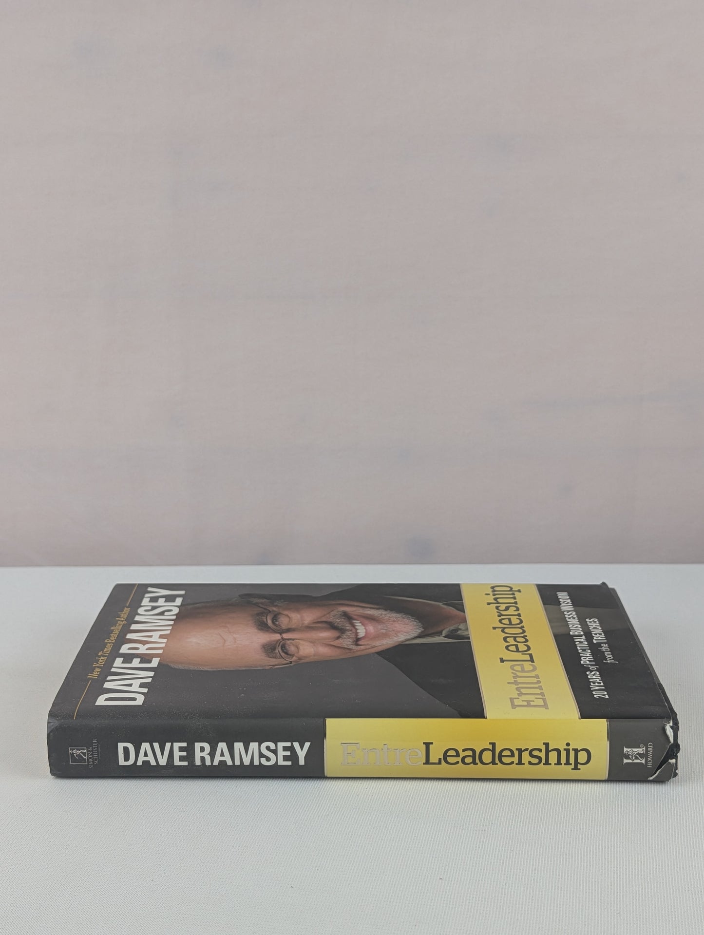 EntreLeadership: 20 Years of Practical Business Wisdom from the Trenches by Dave Ramsey