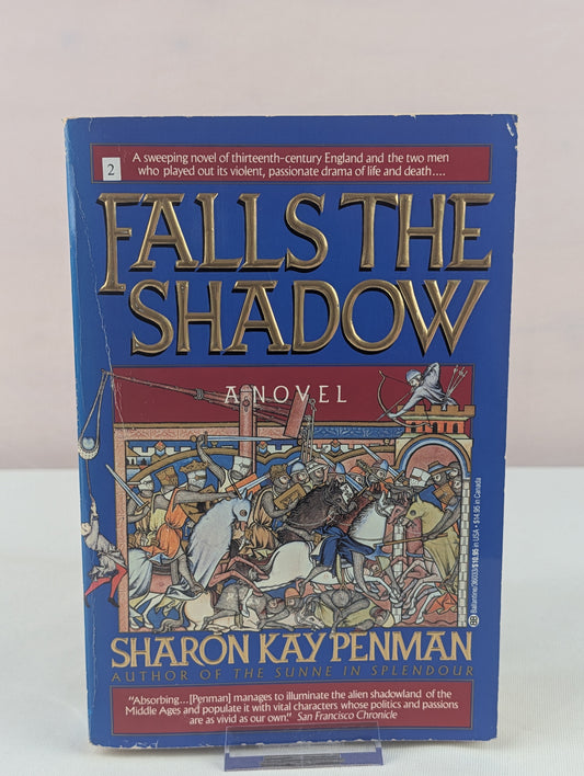 Falls the Shadow by Sharon Kay Penman