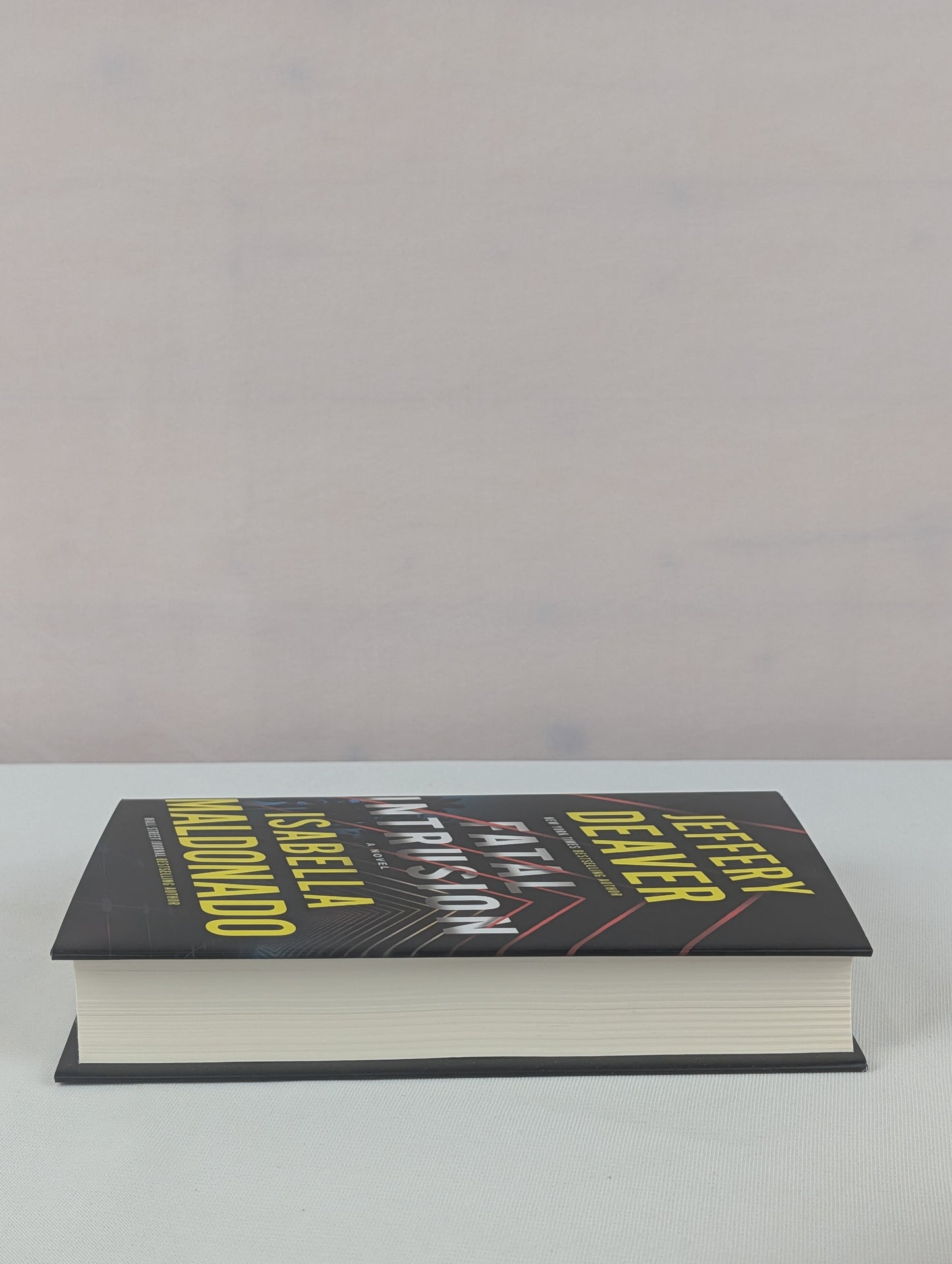 Fatal Intrusion: A Novel (Sanchez & Heron) by Jeffery Deaver, Isabella Maldonado