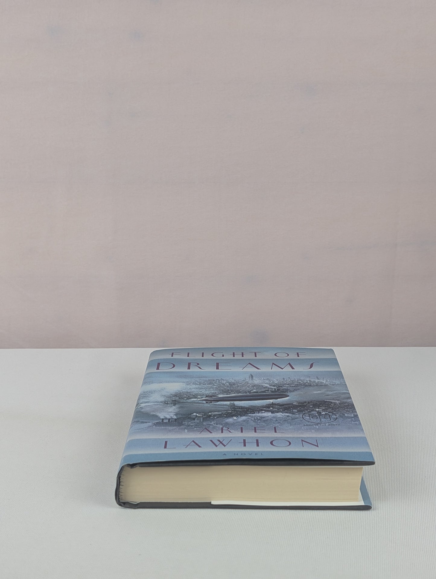 Flight of Dreams: A Novel by Ariel Lawhon