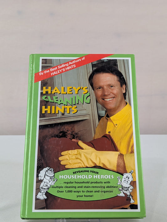 Haley's Cleaning Hints: A Compilation by Graham Haley, Rosemary Haley