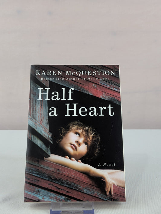 Half a Heart by Karen McQuestion