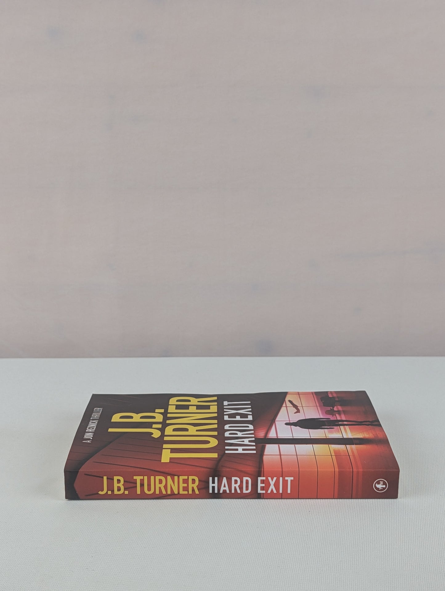 Hard Exit (A Jon Reznick Thriller) by J. B. Turner