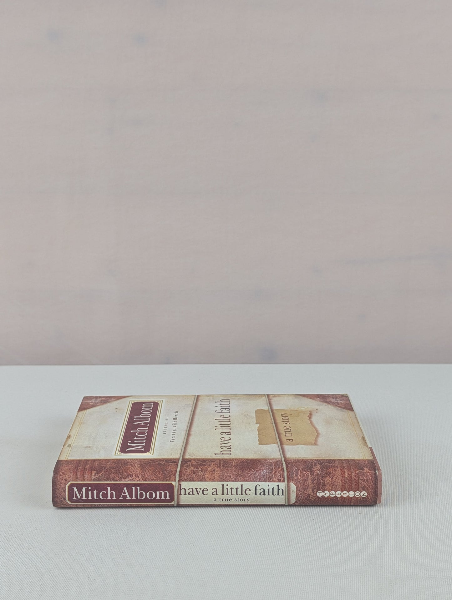 Have a Little Faith: A True Story by Mitch Albom